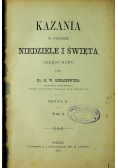 Kazania na wszystkie niedziele i święta całego roku Serya II Tom II 1881 r