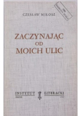 Zaczynając od moich ulic
