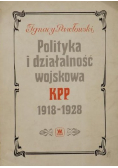 Polityka i działalność wojskowa KPP 1918  1928