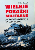 Wielkie porażki militarne
