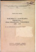 Dokumenty i kancelaria Przemysła I oraz Bolesława Pobożnego