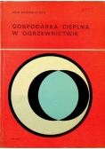 Gospodarka cieplna w ogrzewnictwie