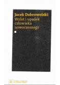 Wzlot i upadek człowieka nowoczesnego