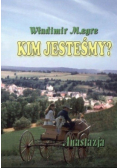 Anastazja Kim jesteśmy Tom 5