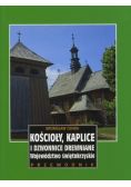 Kościoły kaplice i dzwonnice drewniane Województwo świętokrzyskie Przewodnik