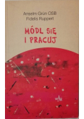Módl się i pracuj