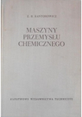 Maszyny przemysłu chemicznego