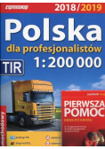 Polska dla profesjonalistów 2018/2019 Atlas samochodowy 1 200 000  Pierwsza pomoc