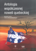 Antologia współczesnej noweli quebeckiej NOWA