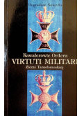 Kawalerowie Orderu Virtuti Militari Ziemi Tarnobrzeskiej