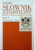 Polski słownik judaistyczny Tom I