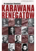 Karawana renegatów