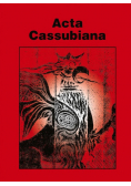 Acta Cassubiana Tom X
