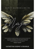 Słabosilna Maja Tom 2