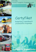 Certyfikat kompetencji zawodowych przewoźnika drogowego