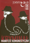 Krytyka polityczna Manifest komunistyczny Nr 20 - 21 / 10
