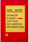 Dobór Kandydatów do szkół wyższych