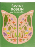 Świat roślin skał i minerałów