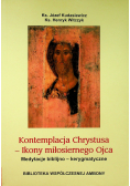 Kontemplacja Chrystusa ikony miłosiernego Ojca