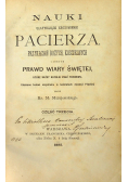 Nauki ułatwiające zrozumienie pacierza przykazań bożych kościelnych i innych prawd wiary świętej 1885 r