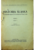 Historia Śląska od najdawniejszych czasów do roku 14000 tom II 1939r