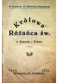 Królowa Różańca Św. w Kościele Tom I 1934 r.