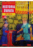 Ilustrowana historia świata Tom 23 1203 do 1250 n.e.