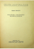 Pisarska młodość Słowackiego