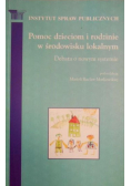 Pomoc dzieciom i rodzinie w środowisku lokalnym