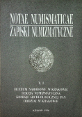 Notae Numismaticae Zapiski Numizmatyczne Tom 1