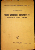 Wagi wysokiej dokładności konstrukcja ważenie i odważniki