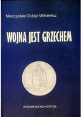 Wojna jest grzechem