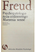 Psychopatologia życia codziennego marzenia senne