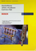Bosch Zasobnikowe układy wytryskowe Common Rail