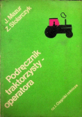 Podręcznik traktorzysty operatora