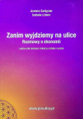 Zanim wyjdziemy na ulice Rozmowy o ekonomii