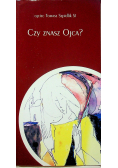 Czy znasz Ojca