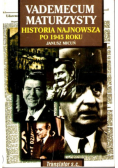 Vademecum maturzysty historia najnowsza po 1945 roku