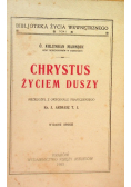 Chrystus życiem duszy 1923 r.