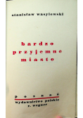 Bardzo przyjemne miasto 1929 r
