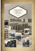 Targówek 100 lat w Warszawie