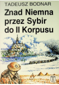 Znad Niemna przez Sybir do II Korpusu
