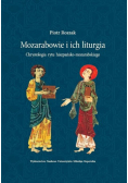 Mozarabowie i ich liturgia