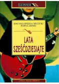 Encyklopedia muzyki popularnej Lata sześćdziesiąte