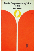 Trud rozwoju