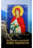 Święta równa apostołom Maria Magdalena