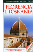 Florencja i Toskania PRZEWODNIKI WIEDZY I ŻYCIA