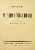 Na złotych falach Yangtse 1928 r