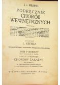 Podręcznik chorób wewnętrznych Tom I i II 1927 r.