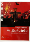 Katechizm  Klasa 2 Moje miejsce w Kościele